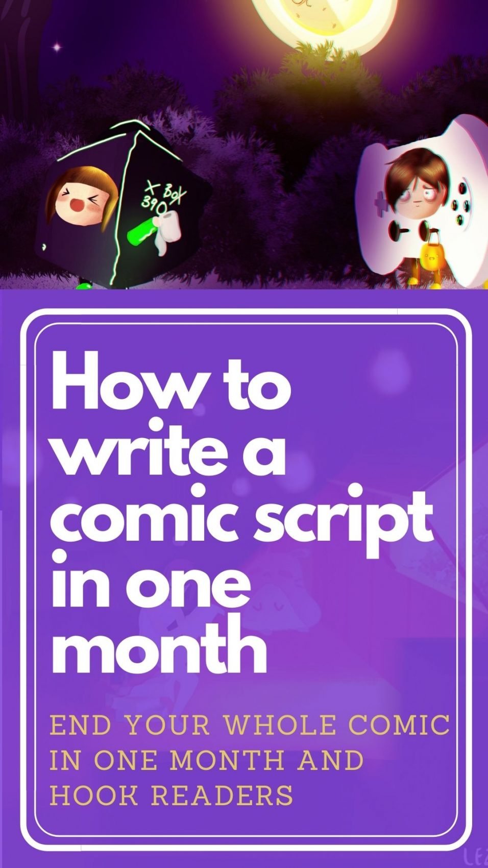 how-to-write-a-comic-script-in-one-month-best-practices-to-improve